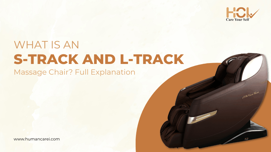What Is an S-Track and L-Track Massage Chair